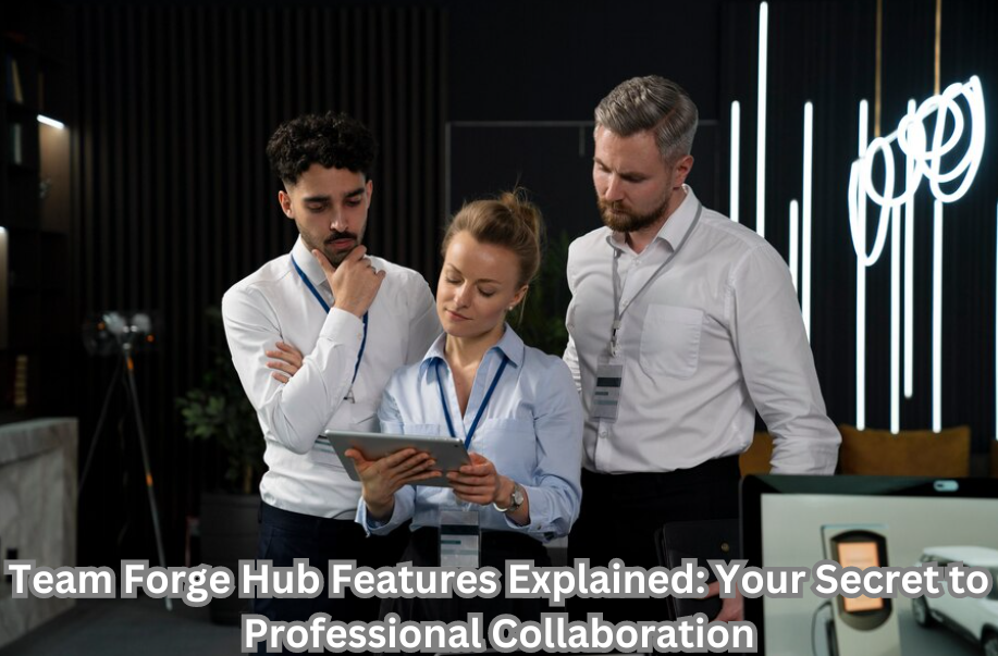 Unlock the Power of Collaboration with Team Forge Hub's Features
